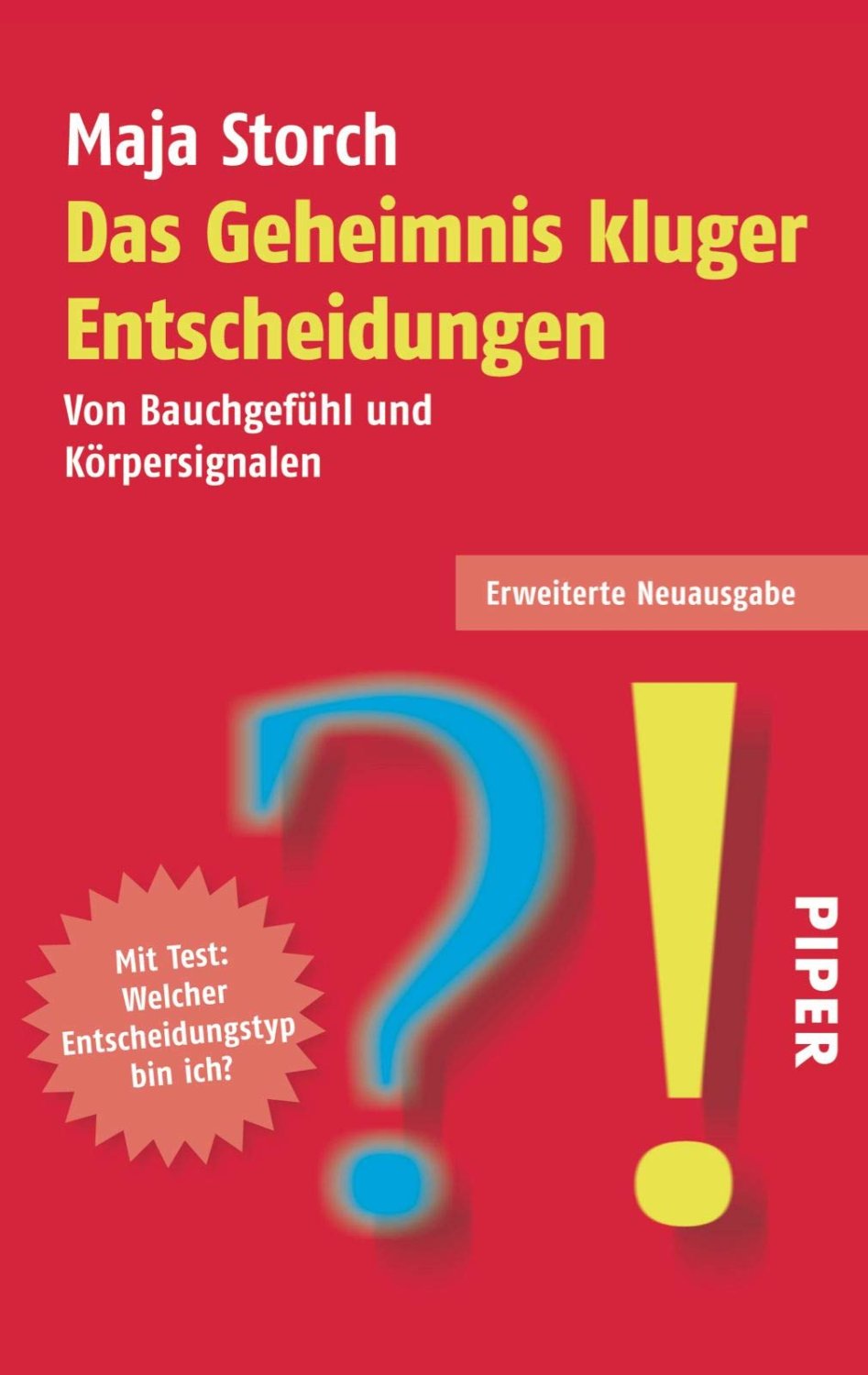 Buch zum Thema Entscheiden und Entscheidungshilfen: Das Geheimnis kluger Entscheidungen (Amazon)