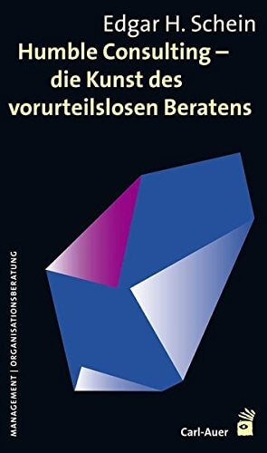 Humble Consulting – Die Kunst des vorurteilslosen Beratens (Amazon)