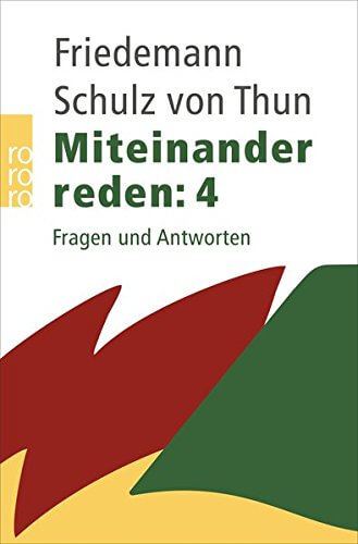 "Miteinander reden: Fragen und Antworten" von Friedemann Schulz von Thun (Amazon, 3499619636)