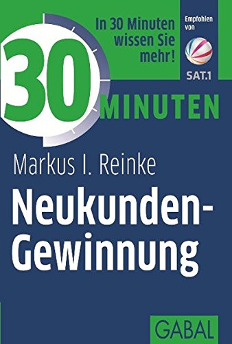 30 Minuten Neukunden-Gewinnung | Beschreibung: Neue Kunden wünscht sich jeder, der ein Produkt oder eine Dienstleistung verkaufen will. Aber wo findet man sie und wie spricht man sie am besten an? Allein das Wort Kaltakquise treibt manch einem den kalten Schweiß auf die Stirn. Das muss nicht sein! Das Buch zeigt, wie Verkäufer Kunden tatsächlich gewinnen - mit einer positiven Einstellung, gezielter Recherche im Internet und den richtigen Erfolgsstrategien - vom Mailing bis zum Direktbesuch. (Amazon)