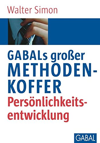Das könnte Sie auch interessieren: GABALs großer Methodenkoffer zum Thema "Persönlichkeitsentwicklung" (Amazon*) Buch: Methodenkoffer Persönlichkeitsentwicklung (Amazon)