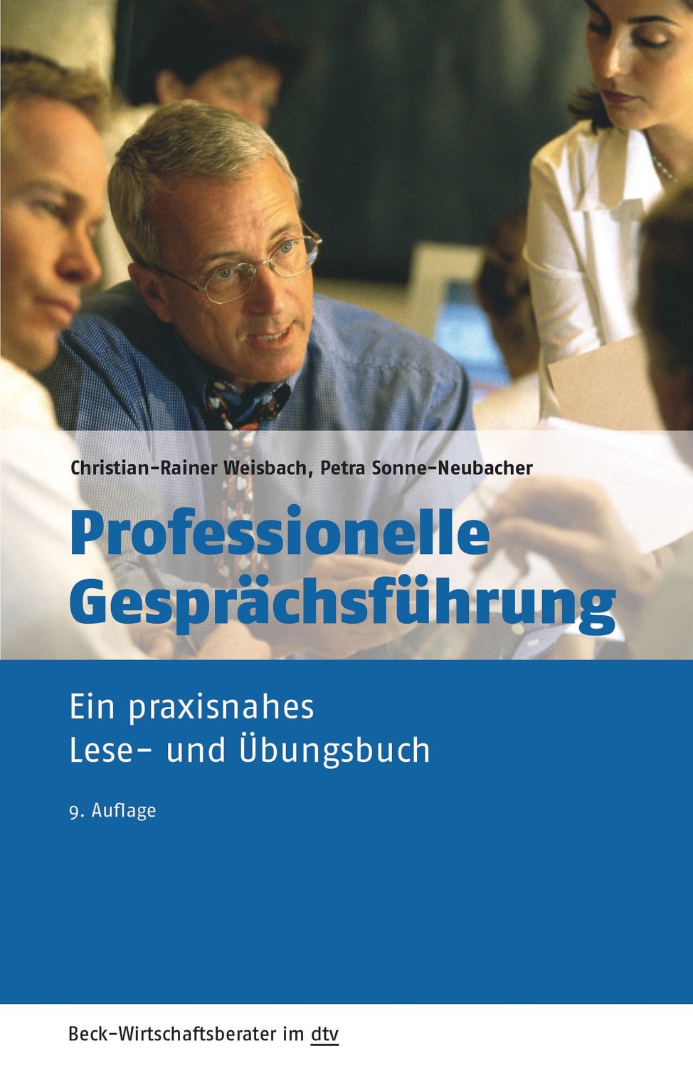 Kommunikationswissen, mit dem sich manch Konflikt lösen lässt: "Professionelle Gesprächsführung" von Christian-Rainer Weisbach (Amazon)