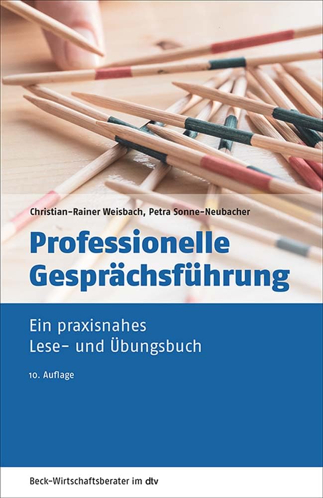 Professionelle Gesprächsführung: Ein praxisnahes Lese- und Übungsbuch (Amazon)