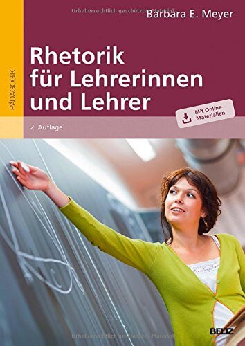 Buch: "Rhetorik für Lehrerinnen und Lehrer: Mit Online-Materialien" (Amazon)