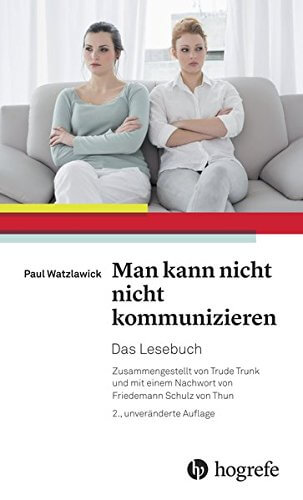 "Man kann nicht nicht kommunizieren" (Amazon, 3456856008)