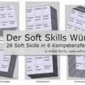 Der Soft Skills Würfel von André Moritz - 26 Soft Skills in 6 Kompetenzfeldern (© André Moritz, www.soft-skills.com)