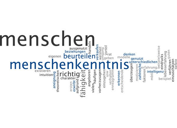 Menschenkenntnis: Menschen beurteilen, Beziehungen verstehen, Charakter einschätzen, Überzeugungen erkennen, Werte, Eigenschaften... (© XtravaganT / Fotolia)