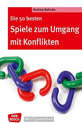 Buch: Die 50 besten Spiele zum Umgang mit Konflikten